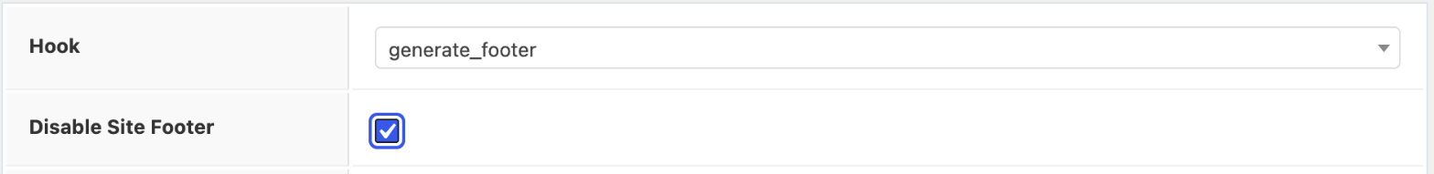 Hook set to generate_footer with Disable Site Footer ticked