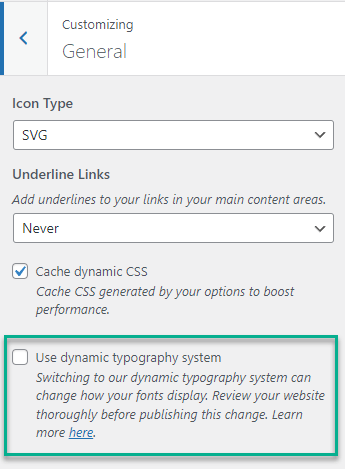 The "Use dynamic typography system" checkbox in Customize → General (only shown on sites still using legacy typography)